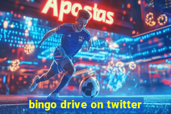 bingo drive on twitter